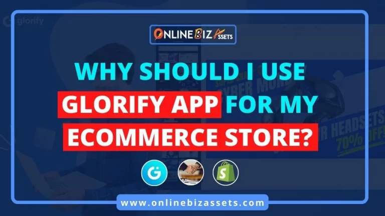 why glorify app best for ecommerce store