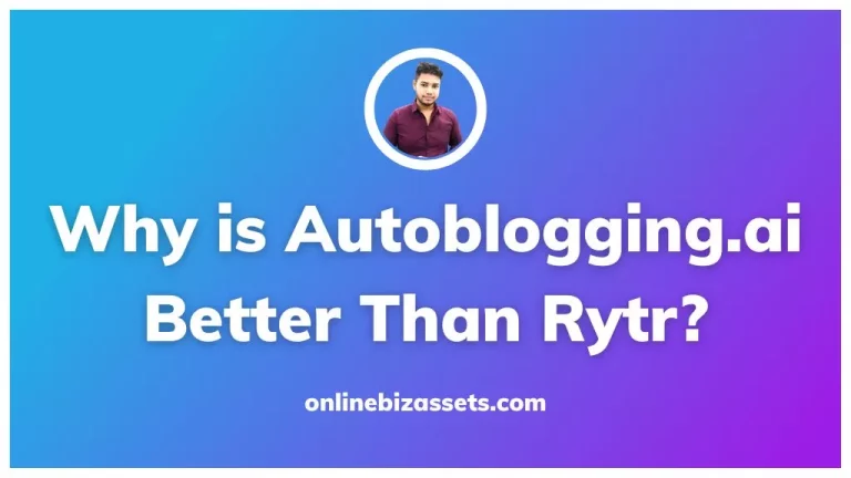 why is autoblogging.ai better than rytr